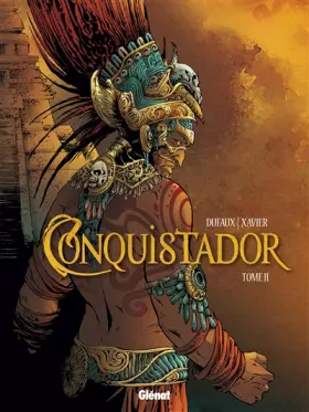 Couverture du produit · Conquistador, tome 2