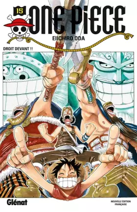 Couverture du produit · One Piece - Édition originale - Tome 15: Droit devant !!