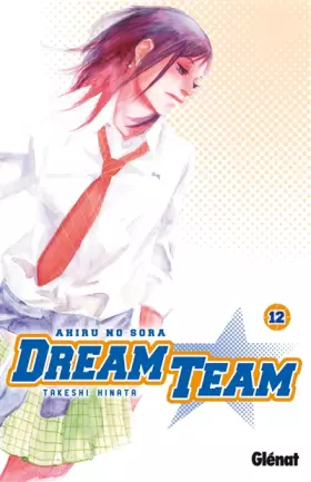 Couverture du produit · Dream Team - Tome 12