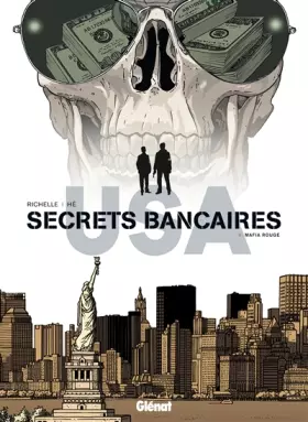 Couverture du produit · Secrets Bancaires USA - Tome 06