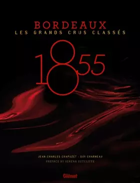 Couverture du produit · 1855 - Bordeaux - Les Grands Crus Classés