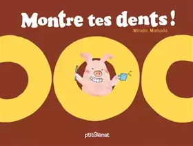 Couverture du produit · Montre tes dents !
