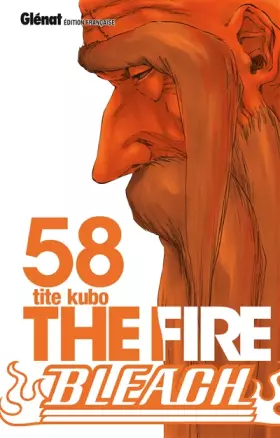 Couverture du produit · Bleach - Tome 58: The fire