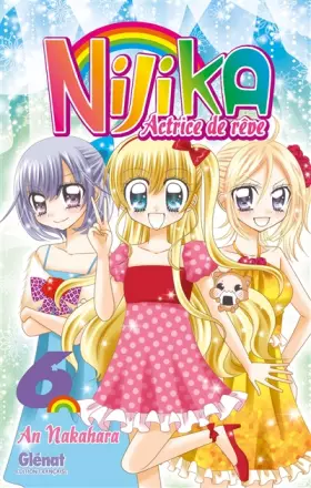 Couverture du produit · Nijika - Actrice de rêve - Tome 6