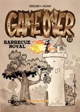 Couverture du produit · Game Over - Tome 12: Barbecue royal
