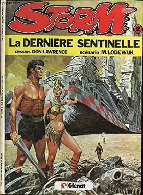 Couverture du produit · Storm, tome 2 : La derniere sentinelle