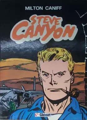 Couverture du produit · Steve Canyon (B.D.-V.F.)