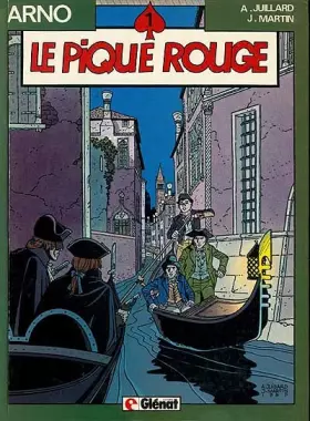 Couverture du produit · Arno, tome 1 : Le pique rouge