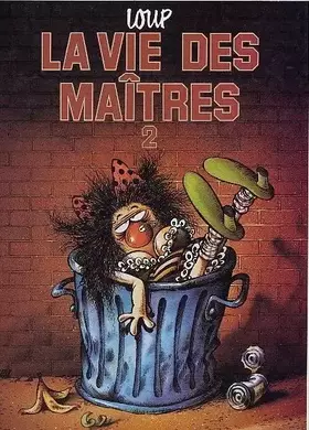 Couverture du produit · La vie des maîtres