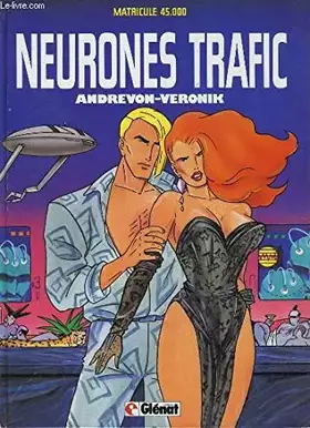 Couverture du produit · Neurones trafic