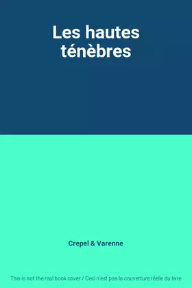 Couverture du produit · Les hautes ténèbres