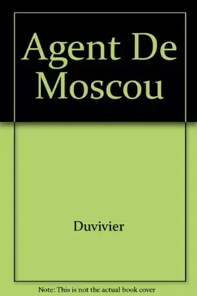 Couverture du produit · Agent de Moscou