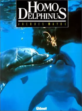 Couverture du produit · Homo Delphinus