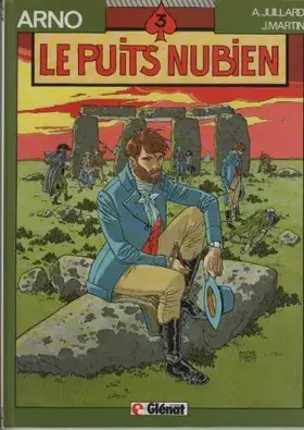 Couverture du produit · Arno .. 3. Le Puits nubien