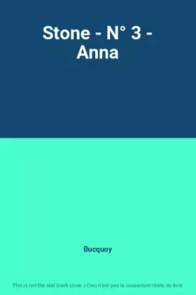 Couverture du produit · Stone - N° 3 - Anna