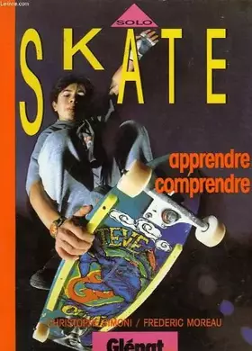 Couverture du produit · SOLO, skate, Apprendre, comprendre