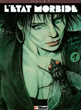 Couverture du produit · L'Etat morbide, Tome 2 : le passage avide