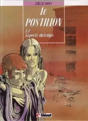 Couverture du produit · Le postillon, Tome 2 : La porte du temps