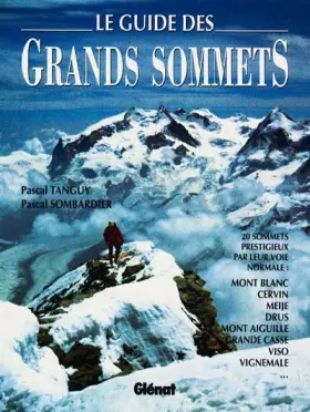Couverture du produit · Le Guide des grands sommets