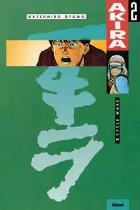 Couverture du produit · Akira Vol 2: Cycle Wars