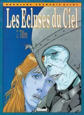 Couverture du produit · Les Ecluses du ciel, tome 7 : Tiffen
