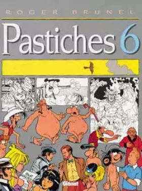 Couverture du produit · Pastiches, tome 6