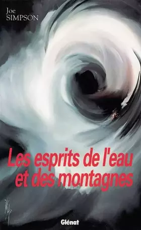 Couverture du produit · Les Esprits de l'eau et des montagnes