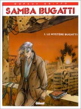 Couverture du produit · Samba Bugatti, tome 3 : Le mystère Bugatti