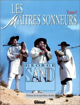 Couverture du produit · Les Maîtres sonneurs, tome 1