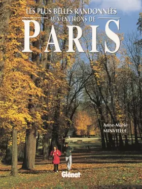 Couverture du produit · Les plus belles randonnées aux environs de Paris