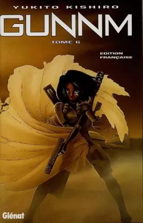Couverture du produit · GunnM - Tome 6