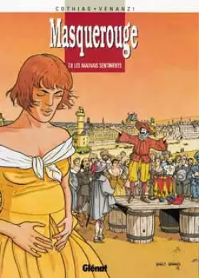 Couverture du produit · Masquerouge, Tome 8 : Les mauvais sentiments