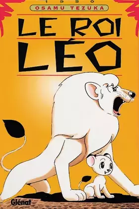Couverture du produit · Le Roi Léo, tome 1