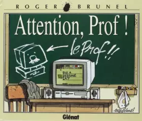 Couverture du produit · Attention, prof !
