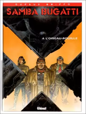 Couverture du produit · Samba Bugatti, Tome 4 : L'oiseau-rouille