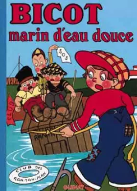 Couverture du produit · Bicot, Tome 2 : Marin d'eau douce