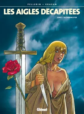 Couverture du produit · Les Aigles décapitées, tome 3 : Les Eperons d'or