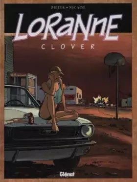 Couverture du produit · Loranne, tome 1 : Clover