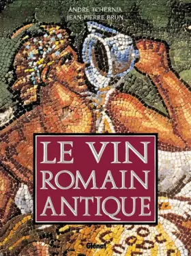 Couverture du produit · Le vin Romain antique