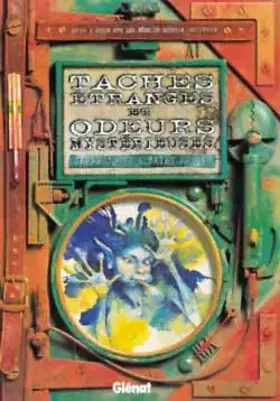 Couverture du produit · Taches étranges et odeurs mystérieuses