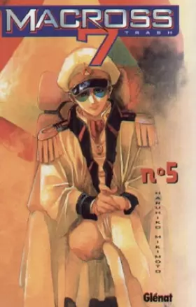 Couverture du produit · Macross 7 Trash, tome 5