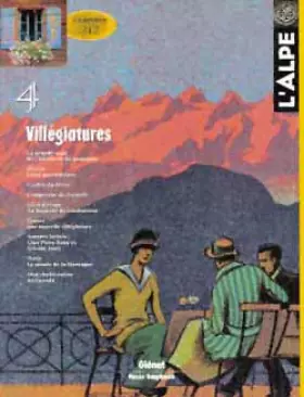 Couverture du produit · L'Alpe, tome 4 : Villégiatures