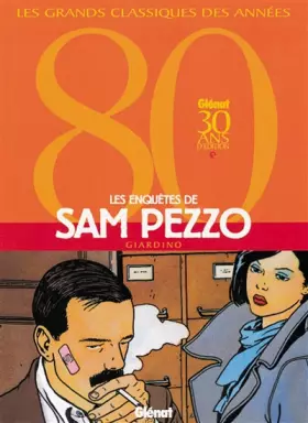 Couverture du produit · Les Enquêtes de Sam Pezzo : L'intégrale