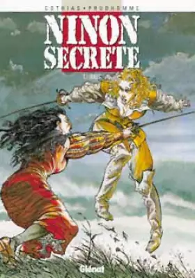 Couverture du produit · Ninon secrète, tome 1 : Duels