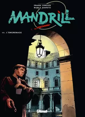Couverture du produit · Mandrill, tome 3 : L'Engrenage