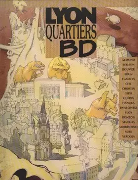 Couverture du produit · Lyon : les quartiers en BD