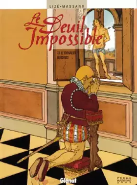 Couverture du produit · Le Deuil Impossible, Tome 1 : Le chevalier du Christ
