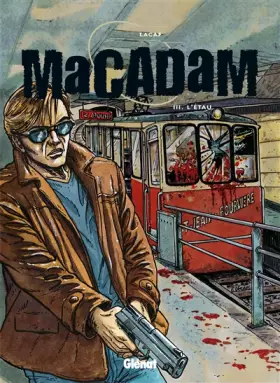 Couverture du produit · Macadam, tome 3