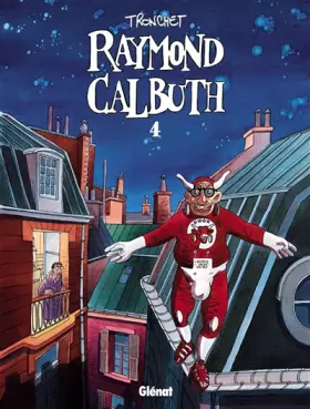 Couverture du produit · Raymond Calbuth, tome 4