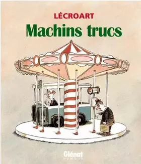 Couverture du produit · Machins Trucs